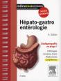 Hépato-Gastro-Entérologie ; L'Indispensable En Stage (2e Édition) - Preview