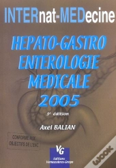 Hépato-Gastro-Entérologie Médicale (3e Édition)