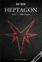 Capa do artigo Heptagon, Grimoire Des Sept Branches, Tome I, Heretiques