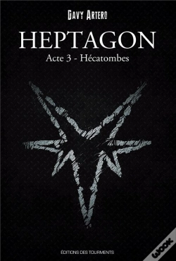 Capa do artigo Heptagon, Grimoire Des Sept Branches, Tome Iii, Hecatombes