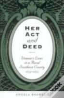 Her Act And Deed
