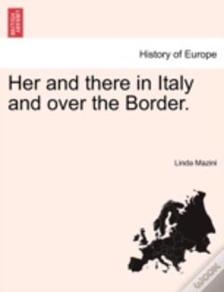Capa do artigo Her And There In Italy And Over The Border.