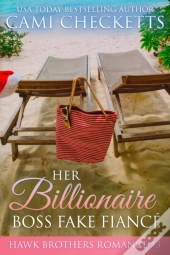 Her Billionaire Boss Fake Fiance