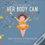 Her Body Can