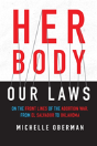 Her Body, Our Laws - Preview