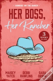 Capa do artigo Her Boss, Her Rancher: Sunrise On The Ranch