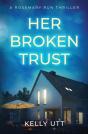 Her Broken Trust - Preview