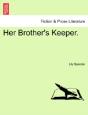 Her Brother'S Keeper. - Preview