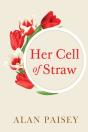 Her Cell Of Straw - Preview