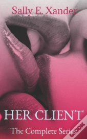 Her Client The Complete Series