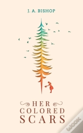 Her Colored Scars