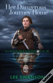 Capa do artigo Her Dangerous Journey Home
