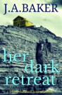 Her Dark Retreat - Preview