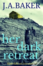 Her Dark Retreat