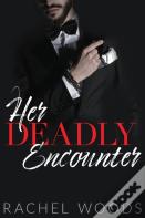 Her Deadly Encounter
