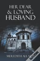 Her Dear And Loving Husband