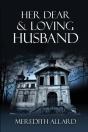 Her Dear   Loving Husband - Preview