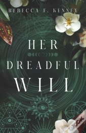 Her Dreadful Will
