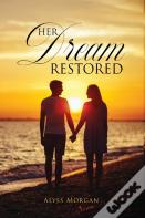 Her Dream Restored
