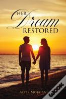 Her Dream Restored