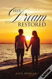 Her Dream Restored