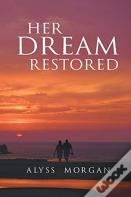 Her Dream Restored