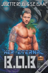 Her Eternal B.O.B.