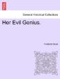 Her Evil Genius. - Preview