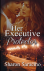 Her Executive Protector - Preview