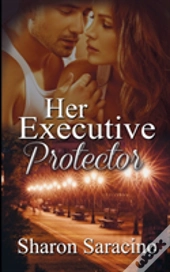 Her Executive Protector