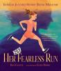 Her Fearless Run - Preview