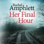 Her Final Hour - Preview
