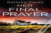 Her Final Prayer