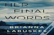 Her Final Words