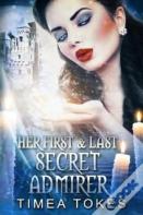 Her First & Last Secret Admirer