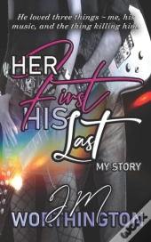 Her First, His Last
