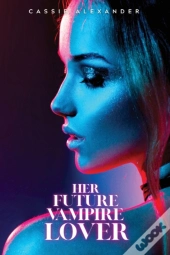 Her Future Vampire Lover
