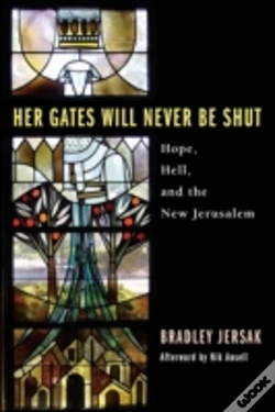 Capa do artigo Her Gates Will Never Be Shut: Hell, Hope, And The New Jerusalem