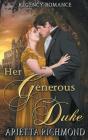 Her Generous Duke - Preview