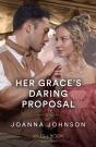 Her Grace'S Daring Proposal - Preview