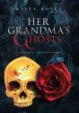 Her Grandma'S Ghosts - Preview