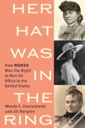 Capa do artigo Her Hat Was In The Ring