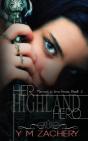 Her Highland Hero - Preview