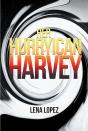 Her Hurryican Harvey - Preview