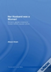 Her Husband Was A Woman!