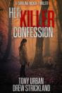 Her Killer Confession - Preview