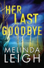 Her Last Goodbye - Preview