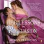 Her Lessons In Persuasion - Preview