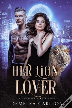 Capa do artigo Her Lion Lover: A Cinderella Retelling