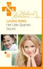 Her Little Spanish Secret - Preview
